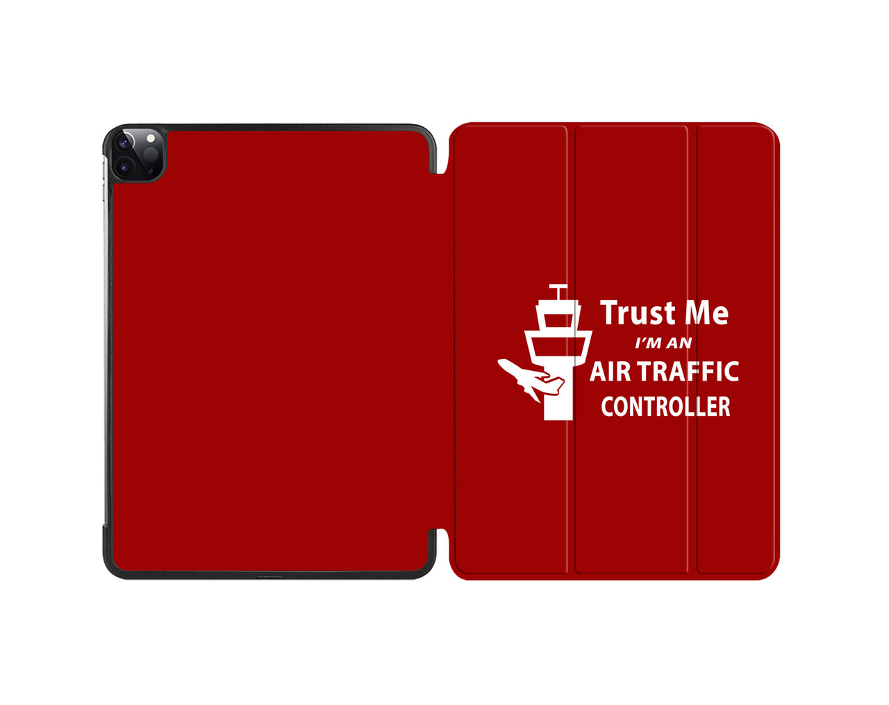 Trust Me I'm an Air Traffic Controller Designed iPad Cases