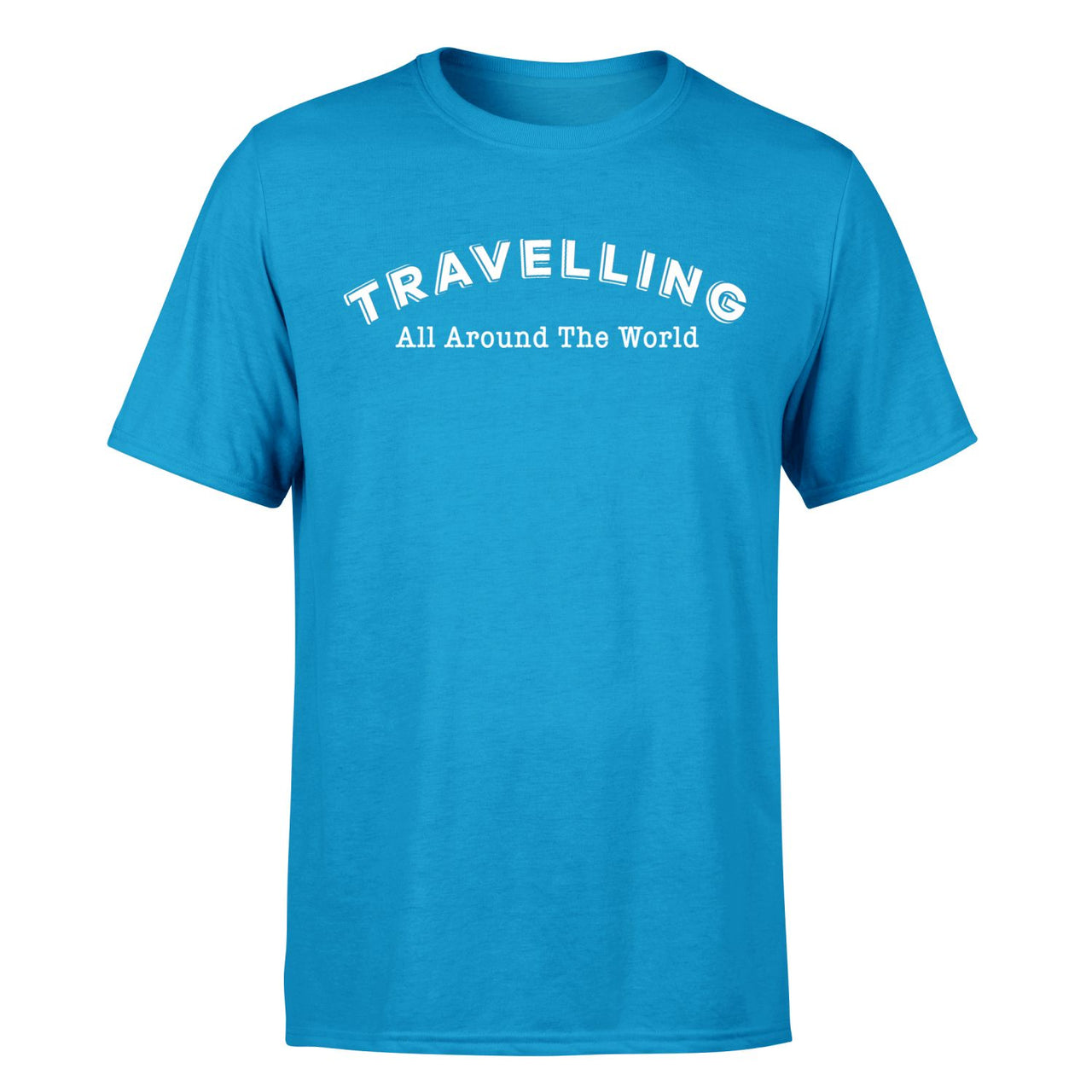 Travelling All Around The World Designed T-Shirts