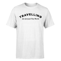 Thumbnail for Travelling All Around The World Designed T-Shirts