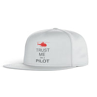 Thumbnail for Trust Me I'm a Pilot (Helicopter) Designed Snapback Caps & Hats