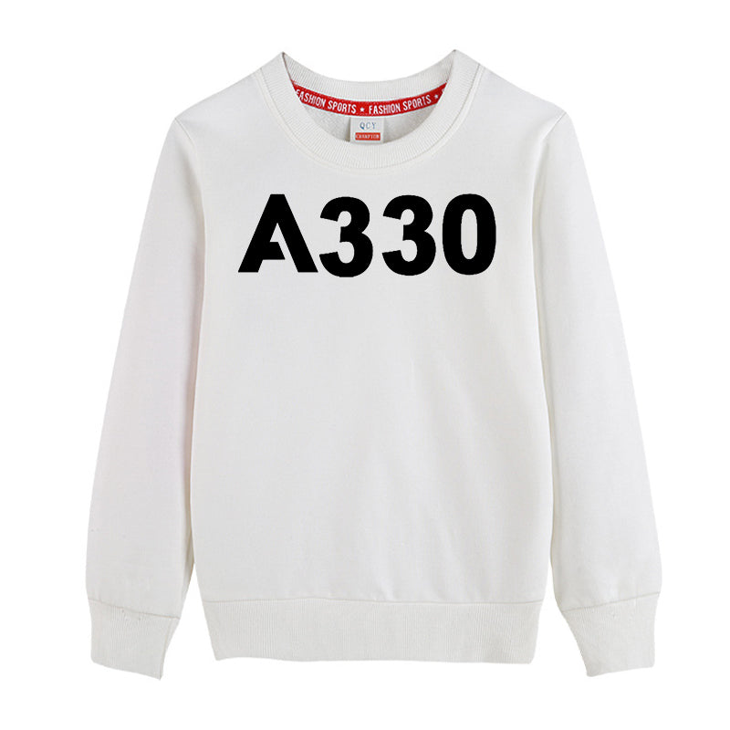 A330 Flat Text Designed "CHILDREN" Sweatshirts