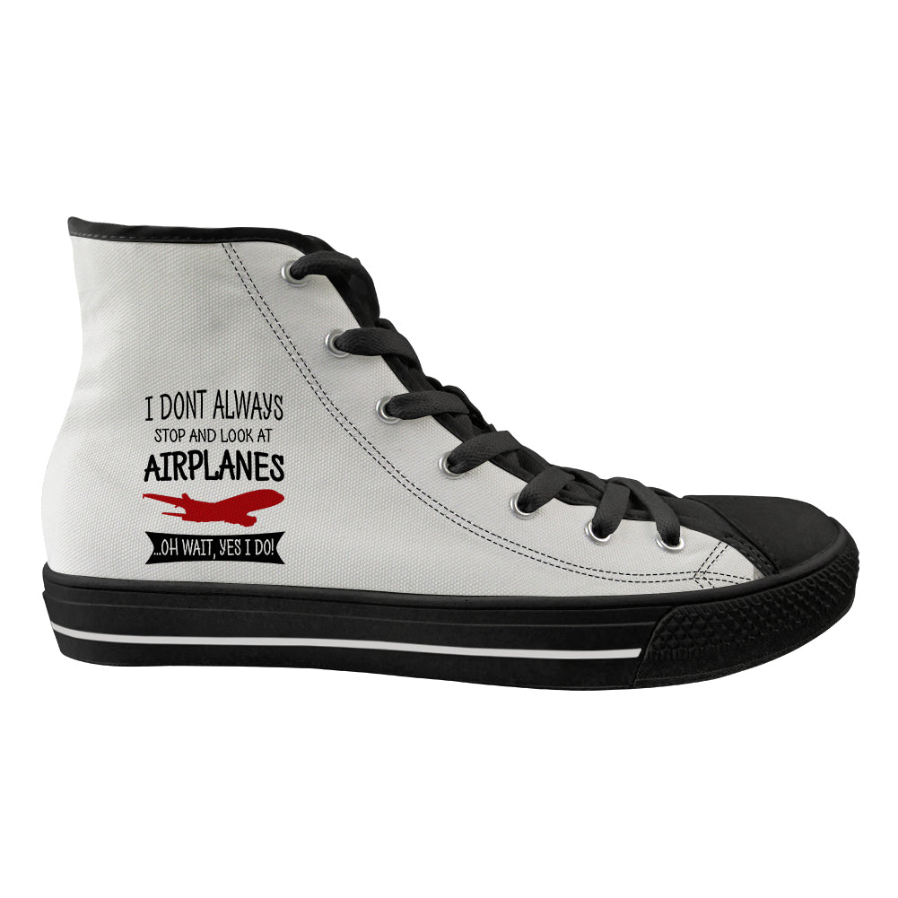 I Don't Always Stop and Look at Airplanes Designed Long Canvas Shoes (Men)