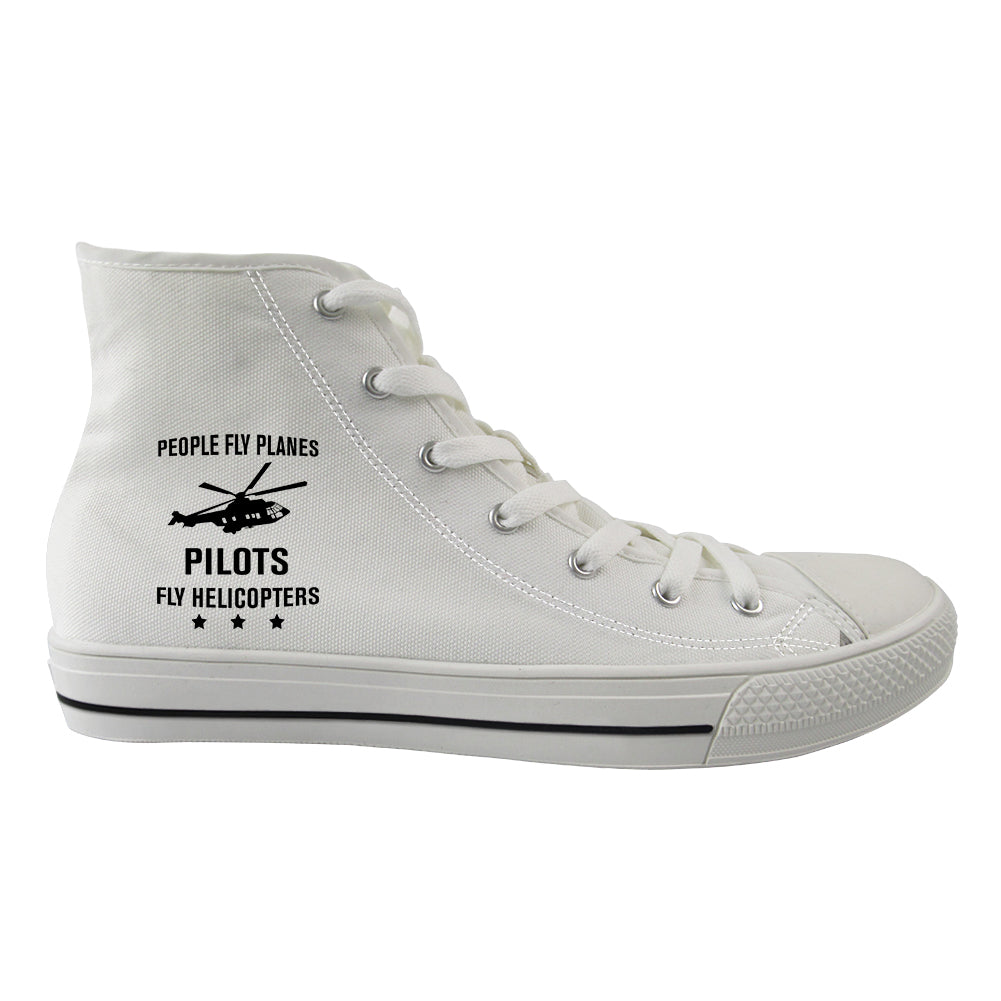 People Fly Planes Pilots Fly Helicopters Designed Long Canvas Shoes (Men)