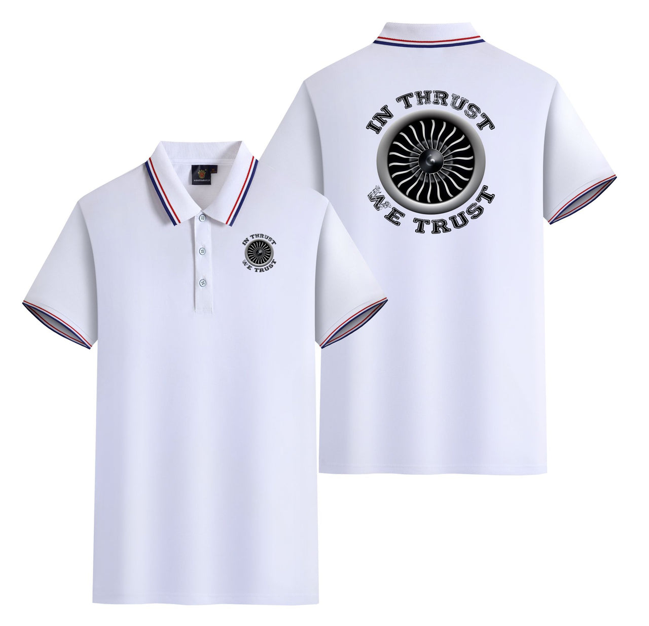 In Thrust We Trust (Vol 2) Designed Stylish Polo T-Shirts (Double-Side)