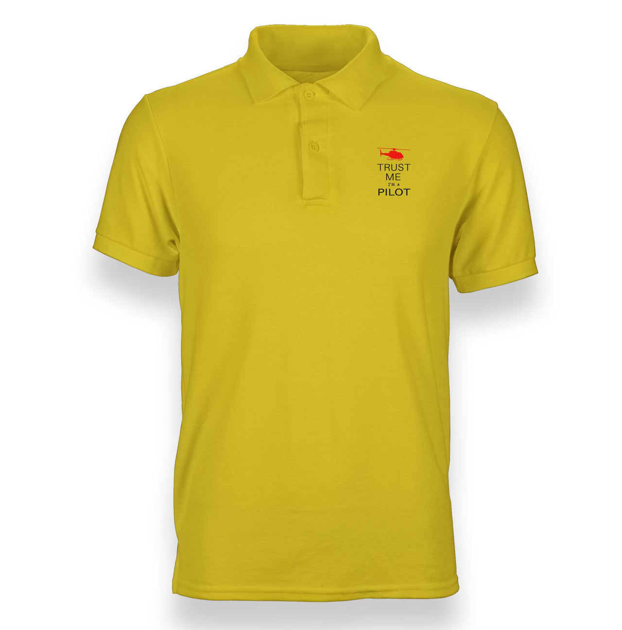 Trust Me I'm a Pilot (Helicopter) Designed "WOMEN" Polo T-Shirts