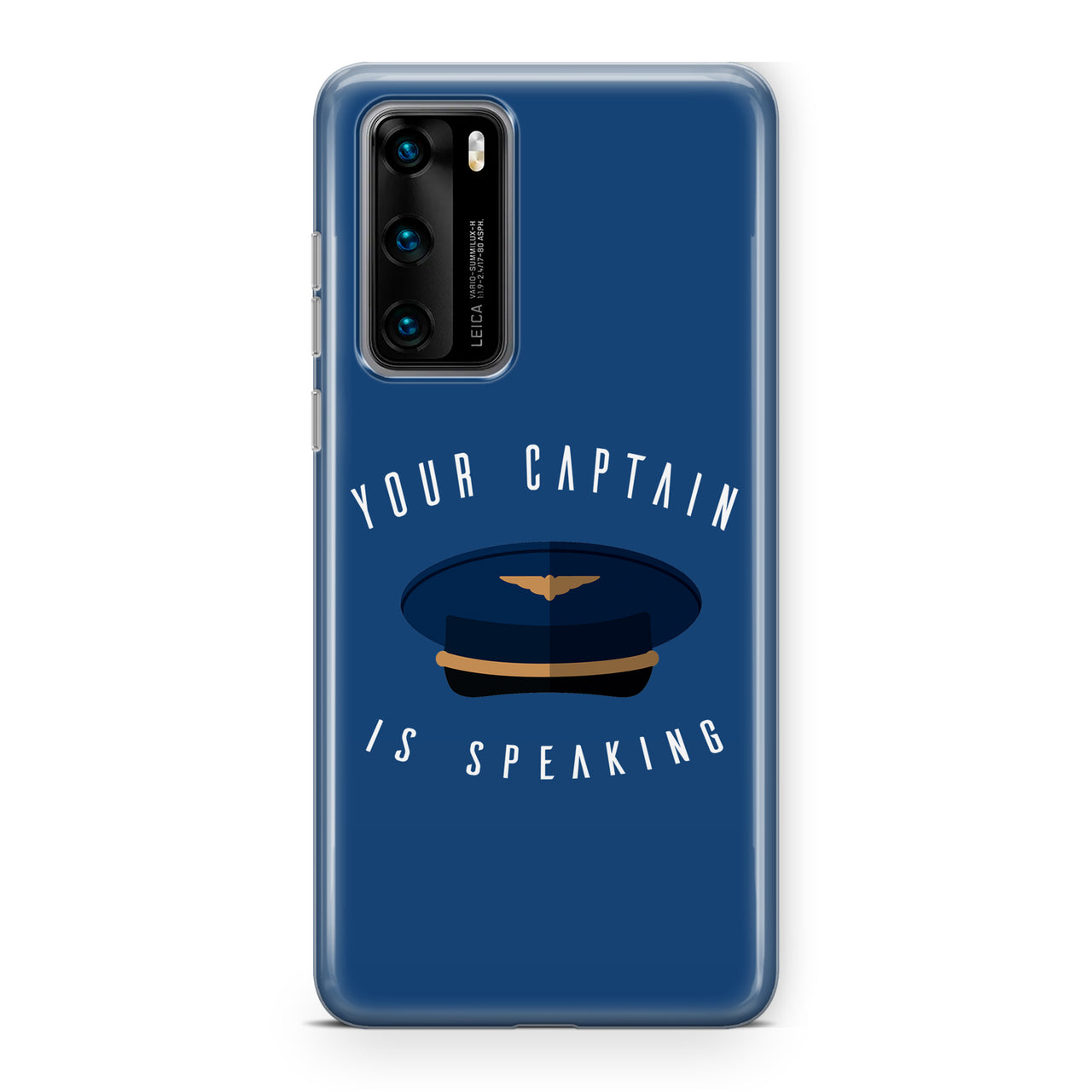 Your Captain Is Speaking Designed Huawei Cases