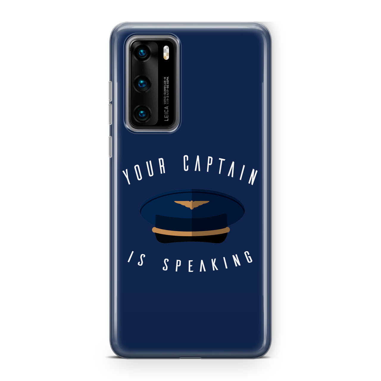 Your Captain Is Speaking Designed Huawei Cases