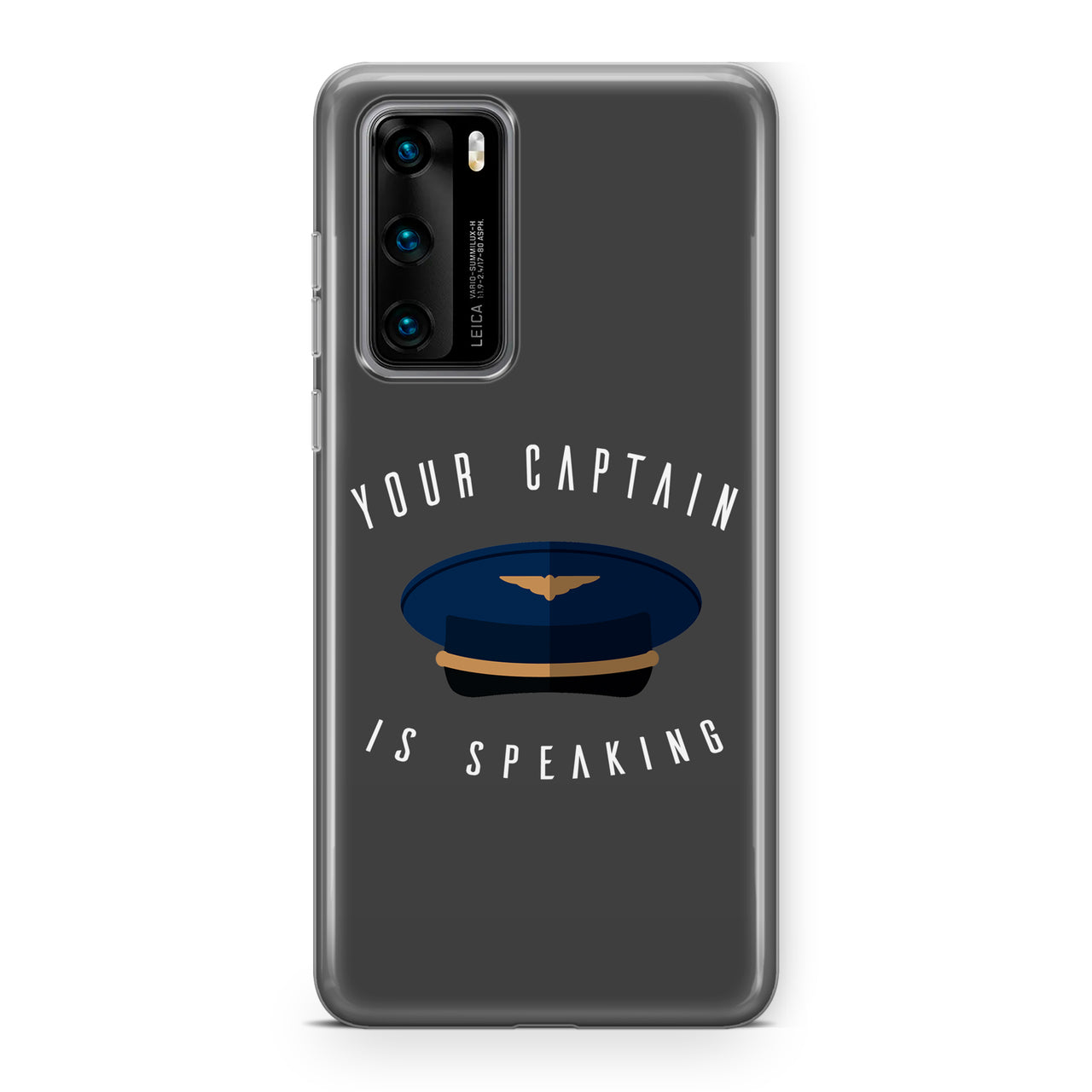 Your Captain Is Speaking Designed Huawei Cases